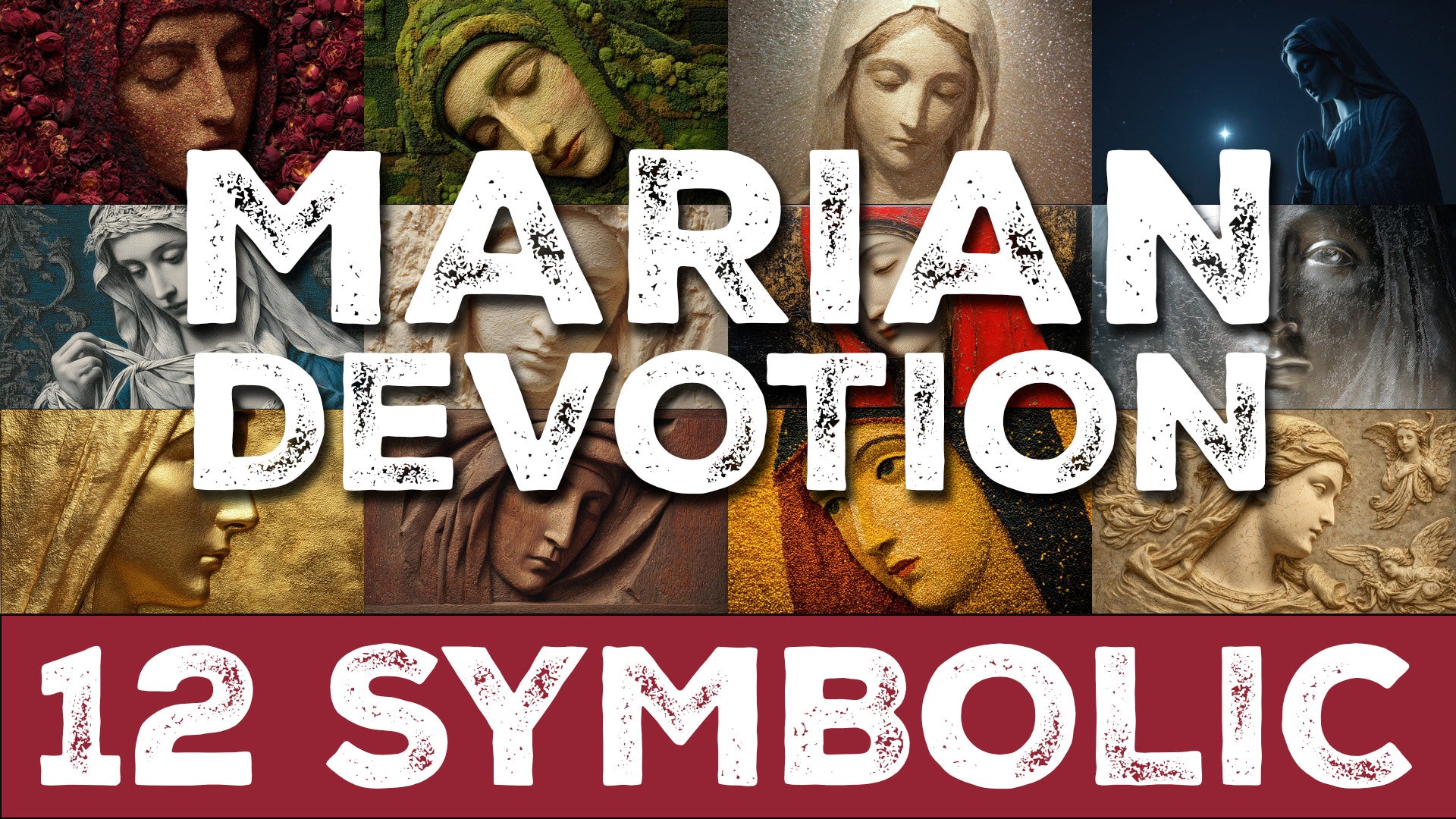 THE COMPLETE MARY COLLECTION: 100+ ILLUSTRATIONS OF MARIAN DEVOTION